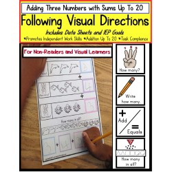 Autism - FOLLOWING VISUAL DIRECTIONS Addition Worksheets for NON-READERS & Data